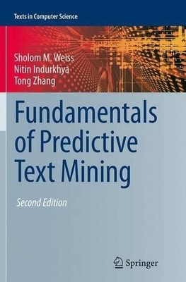 Fundamentals of Predictive Text Mining - 9781447171133