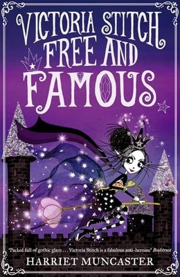 Harriet Muncaster - Victoria Stitch  Free and Famous - Paperback - G245z