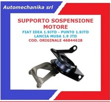 SUPPORTO MOTORE DX DISTRIBUZIONE FIAT LANCIA IDEA PUNTO MUSA 1.9 JTD 46844628