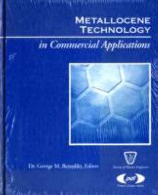 Metallocene Technology in Commercial Applications [Plastics Design Library]