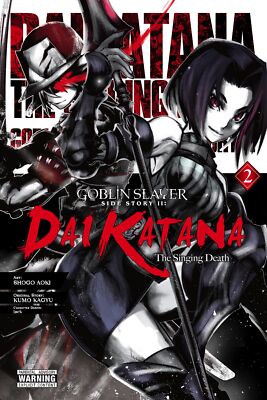 Goblin Slayer Side Story II: Dai Katana, Vol. 2 Manga