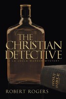 Robert Rogers | The Christian Detective | Taschenbuch | Englisch (2015)