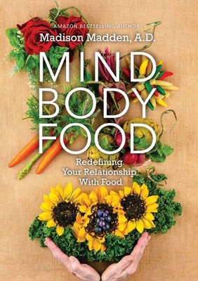 Madison Madden | MIND BODY FOOD | Taschenbuch | Englisch (2021)