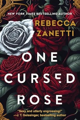 One Cursed Rose (Grimm Bargain - VERY GOOD