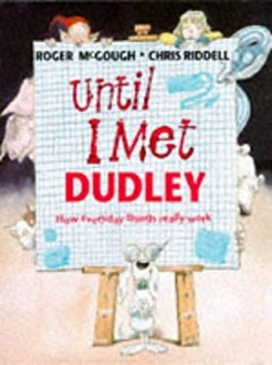 Bis Ich Dudley Traf Gebunden Roger A., Riddle, C. McGough