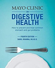 Mayo Clinic on Digestive Health Hardcover Sahil Khanna