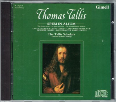 Thomas TALLIS Spem in alium Gaude gloriosa TALLIS SCHOLARS Peter Phillips Gimell