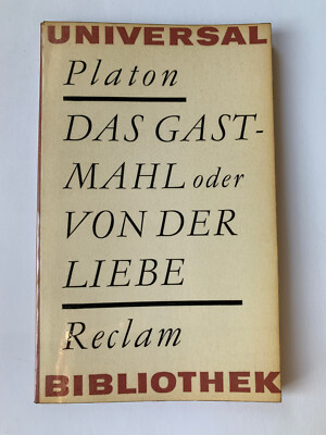 Platon - Das Gastmahl oder Von Der Liebe Reclam Taschenbuch DDR 1965