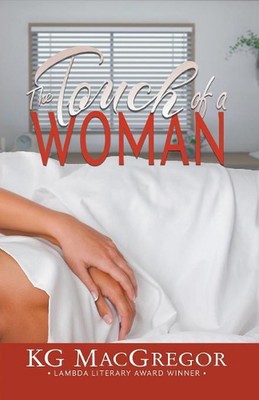 The Touch of a Woman by Kg MacGregor (English) Paperback Book