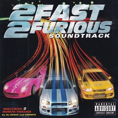 2 Fast 2 Furious Soundtrack - Audio CD 2003 DEF JAM SOUTH 0602498073414