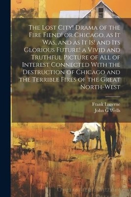 Frank Luzerne J The Lost City! Drama of the Fire Fiend!  (Paperback) (UK IMPORT)