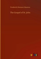 Frederick Denison Maurice | The Gospel Of St. John | Buch | Englisch (2020)