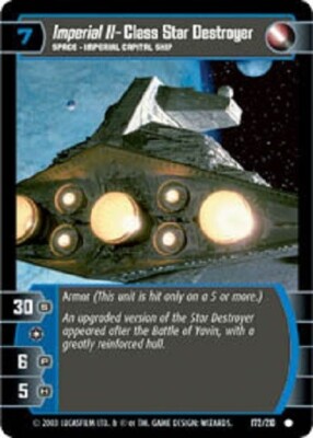 STAR WARS TCG EMPIRE STRIKES IMPERIAL II-CLASS STAR DESTROYER 172