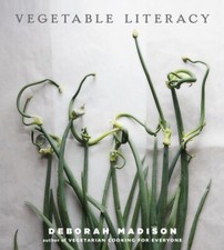 Vegetable Literacy by Deborah Madison 9781607741916 NEW Hardback