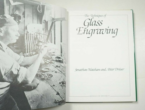 The Techniques of Glass Engraving 1982 Matcham Guide Instructions How-To HCDJ - Imagen 4 de 9