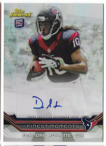 De'ANDRE HOPKINS 2013 TOPPS FINEST MOMENTS ROOKIE REFRACTOR AUTO AUTOGRAPH CARD!