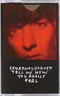 Courtney Barnett Tell me how you really feel (Cassette)