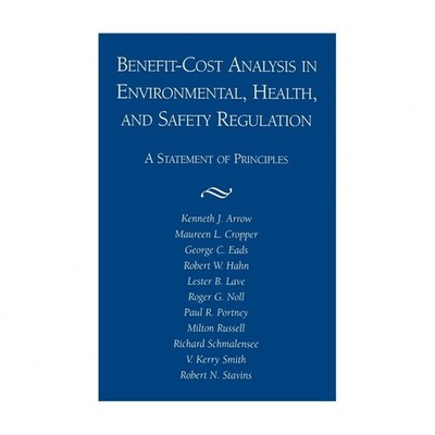 Benefit-Cost Analysis in Environmental, Health, and Safety Regulation