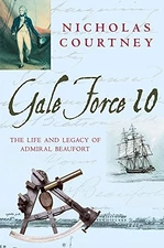 Gale Force 10: The Life and Legacy of Admiral... by Courtney, Nicholas Paperback