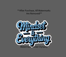 Mindset is Everything Sticker Waterproof Decal Quote Life Business Gift NEW