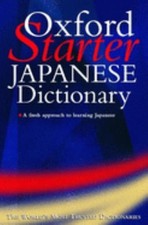 The Oxford Starter Japanese Dictionary Paperback