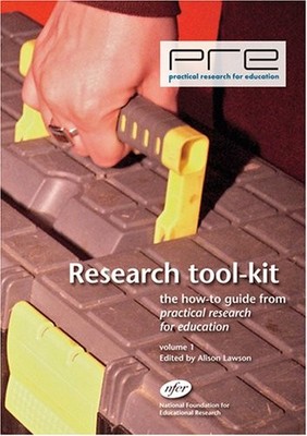 Research Tool-kit: v. 1: The How-to Guide from ''Practical Researc by  1906792038