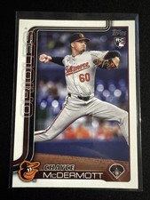 2025 TOPPS CHAYCE MCDERMOTT #32 Baseball Rookie ORIOLES RC BUY 3 GET 1 FREE