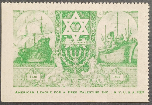 USA 1946 JEWISH American League For Free Palestine pilgrims in america 1630