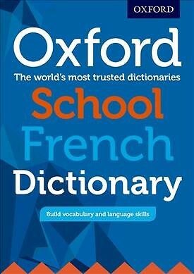 Oxford School French Dictionary, Paperback, Brand New, Free shipping in the US