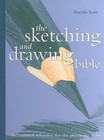 Sketching and Drawing Bible by Marilyn Scott, Marylin Scott (Spiral bound, 2009)