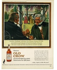 1963 Old Crow Bourbon Vintage Print Ad Andrew Jackson James K Polk Hermitage