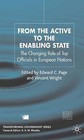 From the Active to the Enabling State: The Changing Role of Top Officials in European Nations by Palgrave USA (Hardback, 2006)