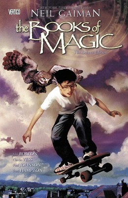 The Books of Magic Deluxe Edition by Gaiman