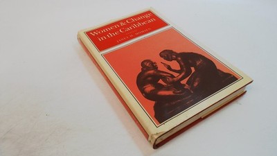 			Women and Change in the Caribbean: A Pan-Caribbean Perspective, J		