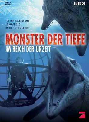 BBC: Monster der Tiefe - Im Reich der Urzeit
