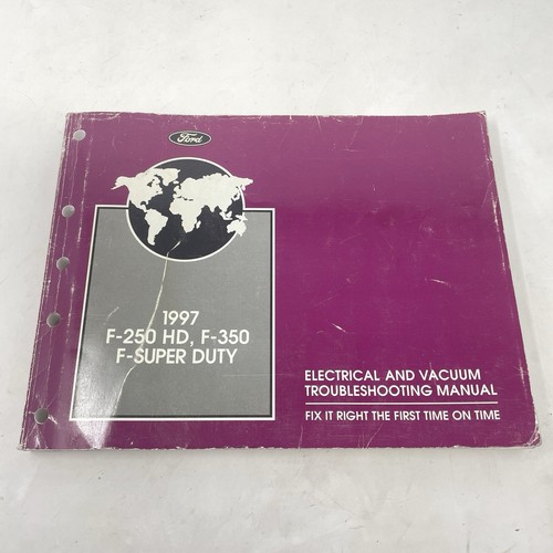 1997 Ford F250 HD, F350, F-Super Duty Electric and Vacuum Troubleshooting Manual