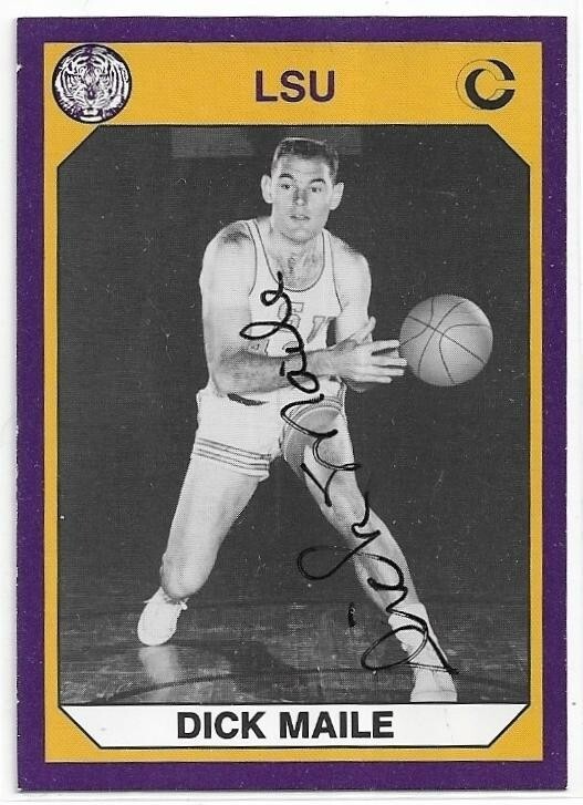 DICK MAILE Autographed Signed 1990 card #71 LSU Tigers Basketball COA