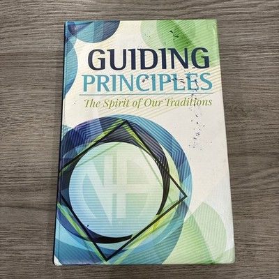 Guiding Principles The Spirit Of Our Traditions Narcotics Anonymous Hardcover 