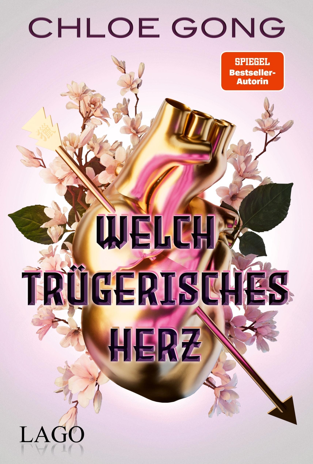 Welch Trügerisches Herz | Chloe Gong | Buch | 580 S. | Deutsch | 2023