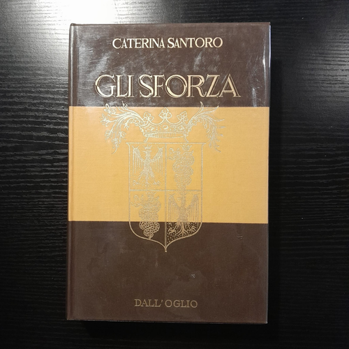 Caterina Santoro, Gli Sforza, Dall'Oglio 1977