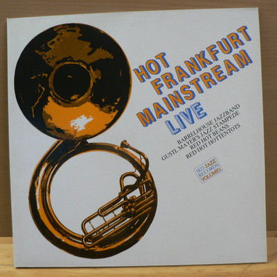 JAZZ, HOT FRANKFURT MAINSTREAM LIVE, 2 LP LIVE MITSCHNITTE von 4 JAZZBANDS, 1822