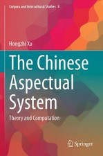 Hongzhi Xu | The Chinese Aspectual System | T...