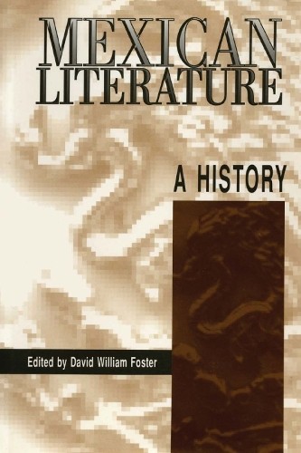 Mexican Literature – A History Foster Paperback John Wiley & Sons 9780292744806