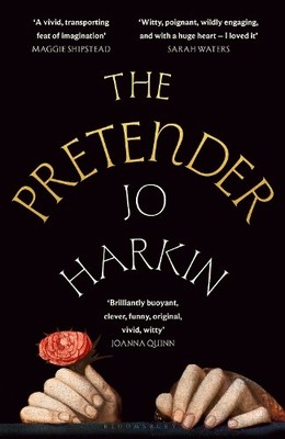 The Pretender: 'A frontrunner for historical fiction b... by Harkin, Jo Hardback