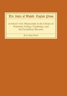The Index of Middle English Prose: Handlist 18: Manuscripts in the Library of Pembroke College, Cambridge, and the Fitzwilliam Museum by Kari Anne Rand (Hardback, 2006)