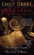 The Magickers Chronicles: Volume Two by Drake, Emily