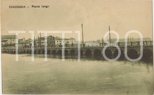 CHIOGGIA - PONTE LUNGO (VENEZIA)