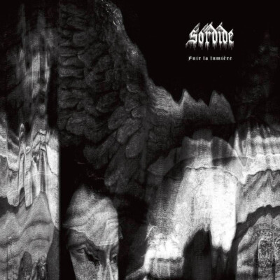 SORDIDE - Fuir la lumière 12'' DLP French Black Metal Mälemort, Ataraxie, Monarch