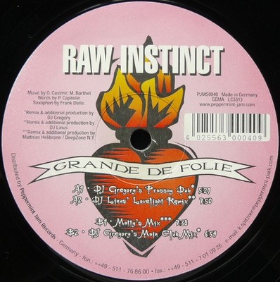 Raw Instinct - Grande De Folie (12'') 4025563000409