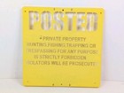 Private Property Hunting Fishing Trespassing Plastic Stencil Sign 11x11 Yellow